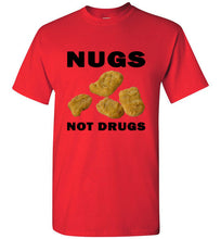 Load image into Gallery viewer, Nugs Not Drugs T Shirt - The Glam Foxx
