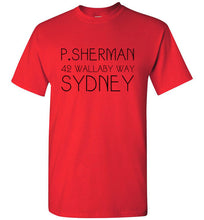 Load image into Gallery viewer, P Sherman T Shirt

