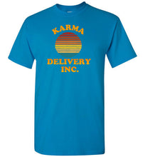 Load image into Gallery viewer, Karma Delivery Inc T Shirt
