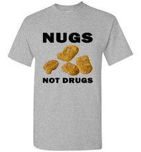 Load image into Gallery viewer, Nugs Not Drugs T Shirt - The Glam Foxx
