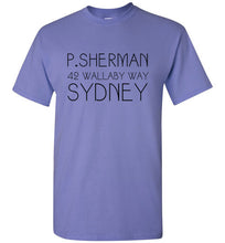 Load image into Gallery viewer, P Sherman T Shirt
