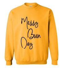 Load image into Gallery viewer, Messy Bun Day Sweatshirt
