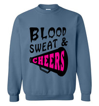 Load image into Gallery viewer, Blood Sweat and Cheers Cheerleader Sweatshirt
