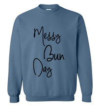 Load image into Gallery viewer, Messy Bun Day Sweatshirt
