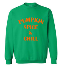 Load image into Gallery viewer, Pumpkin Spice and Chill Sweatshirt
