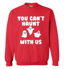 Load image into Gallery viewer, You Can't Haunt With Us Mean Girls Sweatshirt
