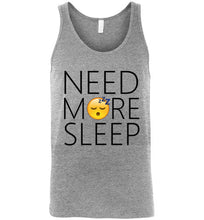 Load image into Gallery viewer, Need More Sleep Unisex Tank Top
