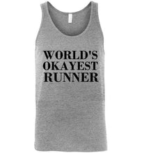 Load image into Gallery viewer, World's Okayest Runner Tank Top
