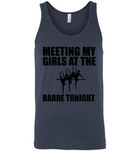 Load image into Gallery viewer, Meeting My Girls at the Barre Tonight Dancers Unisex Tank Top
