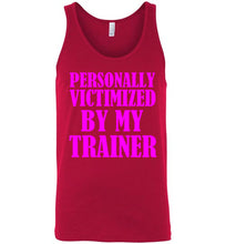 Load image into Gallery viewer, Personally Victimized By My Trainer Mean Girls Parody Unisex Tank Top
