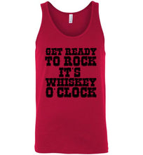 Load image into Gallery viewer, Get Ready To Rock It's Whiskey O'Clock Tank Top
