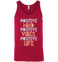 Load image into Gallery viewer, Positive Mind Positive Vibes Positive Life Unisex Tank Top
