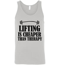 Load image into Gallery viewer, Lifting Is Cheaper Than Therapy Unisex Tank Top
