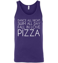 Load image into Gallery viewer, Dance All Night Swim All Day Fall In Love Pizza Unisex Tank Top
