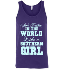 Load image into Gallery viewer, Ain't Nothin in the World Like a Southern Girl Unisex Tank Top
