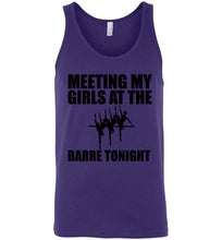 Load image into Gallery viewer, Meeting My Girls at the Barre Tonight Dancers Unisex Tank Top
