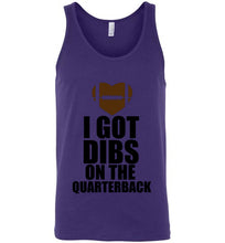 Load image into Gallery viewer, I Got Dibs on the Quarterback Unisex Tank Top
