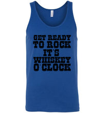 Load image into Gallery viewer, Get Ready To Rock It's Whiskey O'Clock Tank Top
