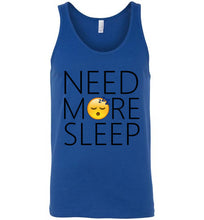 Load image into Gallery viewer, Need More Sleep Unisex Tank Top
