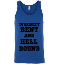 Load image into Gallery viewer, Whiskey Bent and Hell Bound Tank Top
