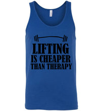 Load image into Gallery viewer, Lifting Is Cheaper Than Therapy Unisex Tank Top
