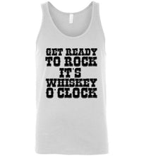 Load image into Gallery viewer, Get Ready To Rock It's Whiskey O'Clock Tank Top
