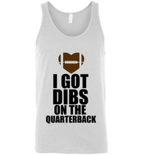 Load image into Gallery viewer, I Got Dibs on the Quarterback Unisex Tank Top
