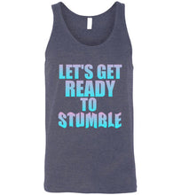 Load image into Gallery viewer, Let's Get Ready To Stumble Unisex Tank Top
