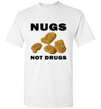 Load image into Gallery viewer, Nugs Not Drugs T Shirt - The Glam Foxx
